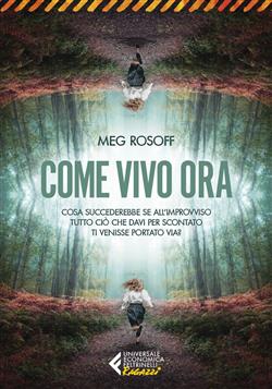 Come vivo ora