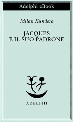 Jacques e il suo padrone