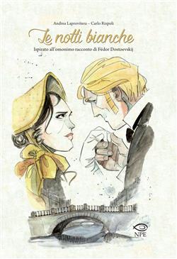 Le notti bianche da Fedor Dostoevskij