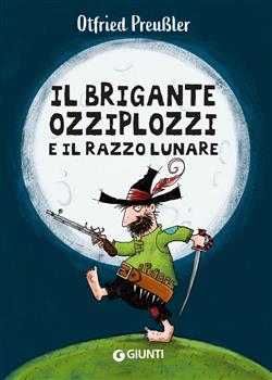 Il brigante Ozziplozzi e il razzo lunare