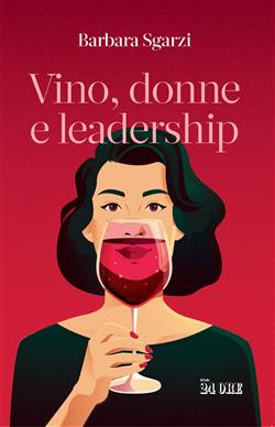 Vino, donne e leadership