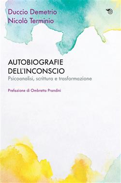 Autobiografie dell'inconscio