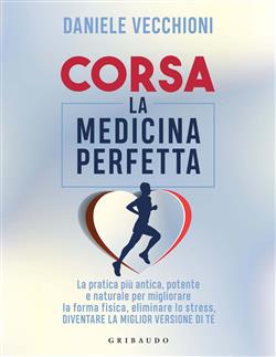 Corsa. La medicina perfetta
