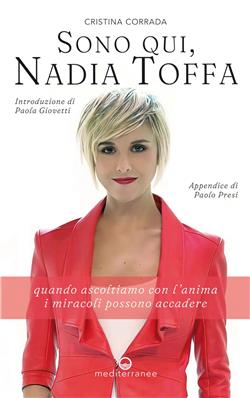 Sono qui, Nadia Toffa