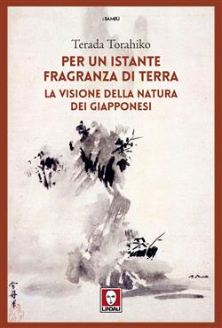 Per un istante fragranza di terra
