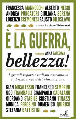 È la guerra, bellezza!