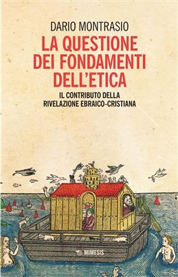 La questione dei fondamenti dell'etica