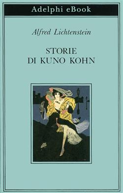 Storie di Kuno Kohn