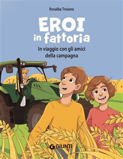 Eroi in fattoria