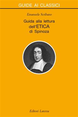 Guida alla lettura dell'Etica di Spinoza