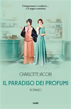 Il paradiso dei profumi