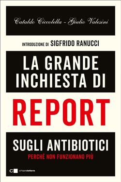 La grande inchiesta di Report sugli antibiotici