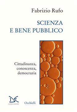 Scienza e bene pubblico