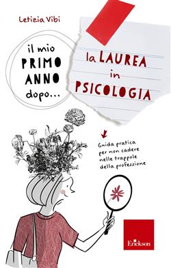 Il mio primo anno dopo... la Laurea in Psicologia
