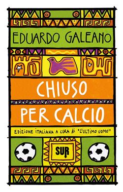 Chiuso per calcio