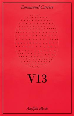 V13. Cronaca giudiziaria