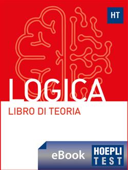 Hoepli test. Logica. Libro di teoria con esercizi
