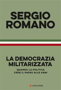 La democrazia militarizzata