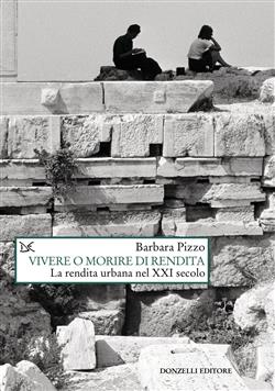 Vivere o morire di rendita