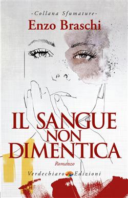 Il sangue non dimentica