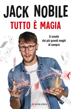 Tutto è magia