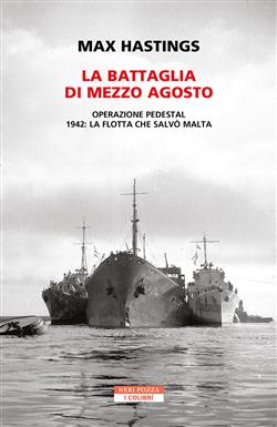La battaglia di mezzo agosto