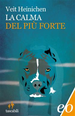 La calma del più forte