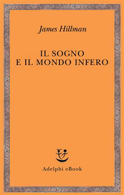 Il sogno e il mondo infero