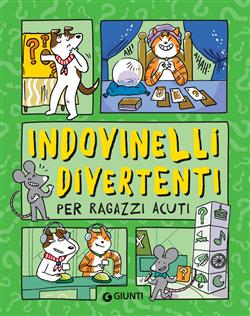 Indovinelli divertenti per ragazzi acuti