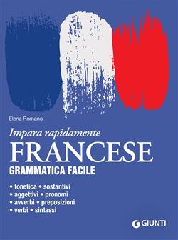 Francese. Grammatica facile