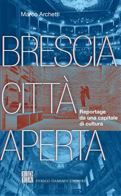 Brescia città aperta