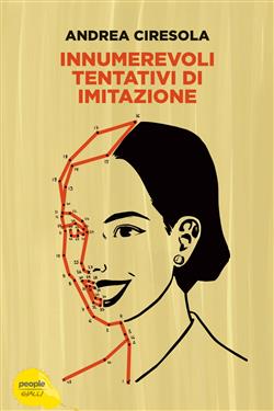 Innumerevoli tentativi di imitazione