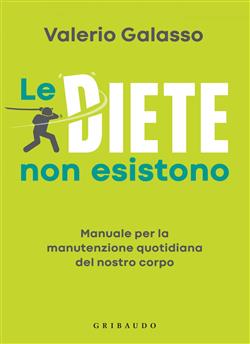 Le diete non esistono