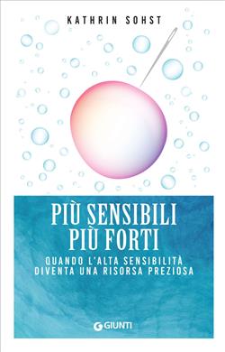 Più sensibili più forti