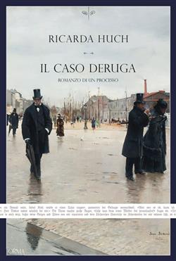 Il caso Deruga