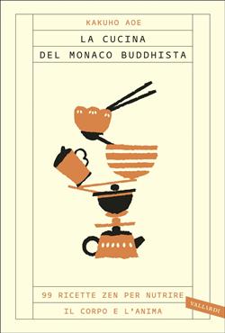 La cucina del monaco buddhista