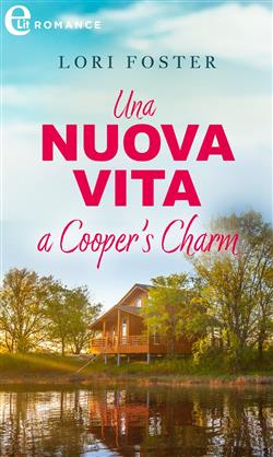 Una nuova vita a Cooper's Charm. Summer Resort