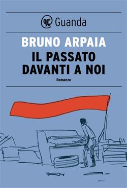 Il passato davanti a noi