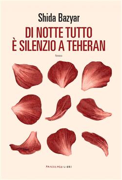 Di notte tutto è silenzio a Teheran