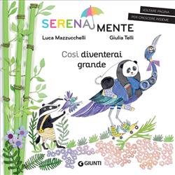 Così diventerai grande