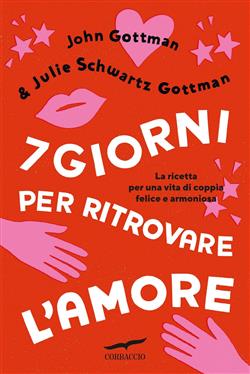 7 giorni per ritrovare l'amore