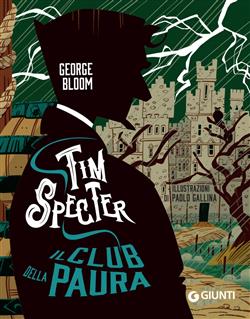 Tim Specter. Il Club della paura