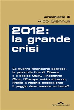 2012: la grande crisi