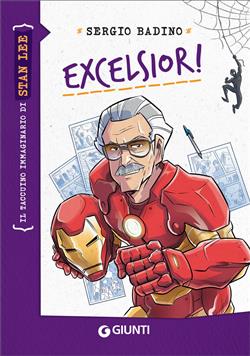 Excelsior! - Stan Lee