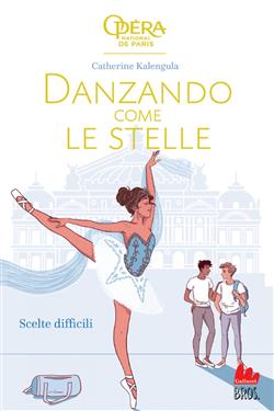 Scelte difficili. Danzando come le stelle