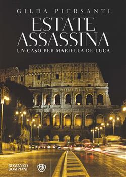 Estate assassina. Un caso per Mariella De Luca