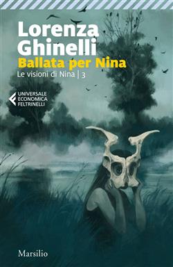 Ballata per Nina. Le visioni di Nina