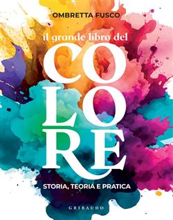 Il grande libro del colore