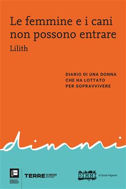 Le femmine e i cani non possono entrare