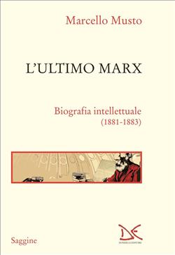 L'ultimo Marx